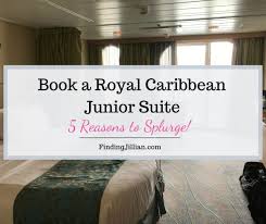 splurge on a royal caribbean junior suite