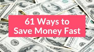 How to start saving money. 61 Simple Ways To Save Money Fast Club Thrifty