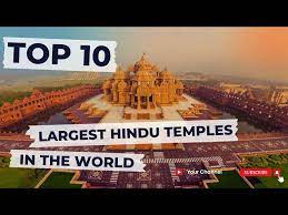 10 largest hindu temples in the world