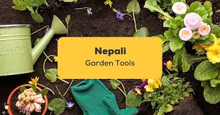 8 Easy Words For Nepali Garden Tools