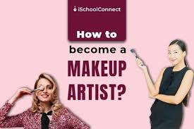 makeup artist your guide to becoming one