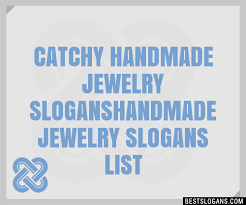 handmade jewelry slogans