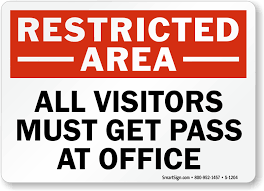 Visitors Get Pass At Office Signs Visitors Signs Restricted Area