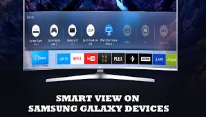 (allow the new apps to populate the smart menus: How To Use Smart View On Samsung Smart Tv