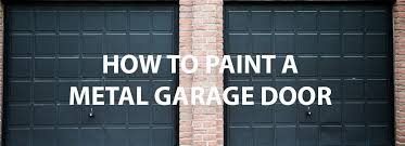 How To Paint A Metal Garage Door And
