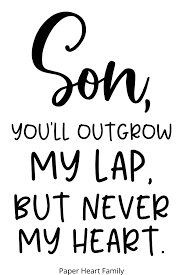 Kids growing up sayings and quotes. 37 Super Sweet Little Boy Quotes Little Boy Quotes Boy Quotes Son Quotes From Mom