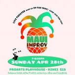 Maui Improv Monthly Showcase
