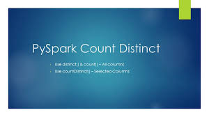 pyspark count distinct from dataframe