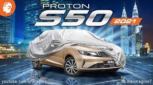 Kini, semua orang boleh beli kereta. Proton S50 2021 Youtube