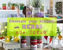 How To Decorate Your Kitchen With Herbs