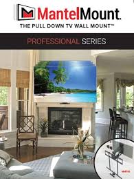 mm700 pro fireplace tv mount pull down
