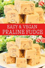 praline fudge vegan recipe this