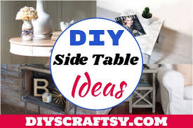 13 Best Diy Side Table Plans And Ideas