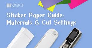 Best Sticker Paper Materials Cut Settings Onlinelabels Com