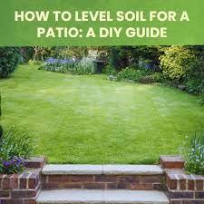 Level Soil For A Patio