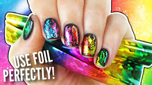 foil your nails perfectly you