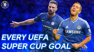 Uefa.com is the official site of uefa, the union of european football associations, and the governing body of football in europe. Every Chelsea Goal From The Uefa Super Cup Ft Hazard Torres More Youtube