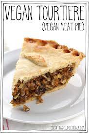 vegan tourtiere vegan meat pie it