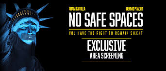 No safe spaces, starring adam carolla & dennis prager reveals the most dangerous place in america for ideas. Tickets No Safe Spaces Movie Screening In Greenville Sc Itickets