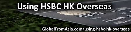 using hsbc hk overseas
