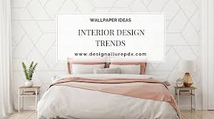 interior design trends 2019 5 top