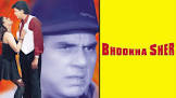 Bhooka Sher  Movie