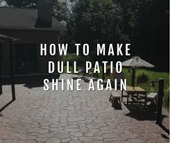 Make Dull Stained Concrete Patio To
