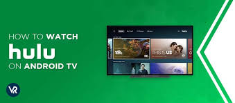 install and watch hulu on android tv
