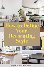 Answer just five easy questions to receive your result! How To Find Your Unique Decorating Style My Simpatico Life