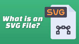 what is an svg file and how do you use