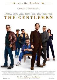 A gentleman is a man who does not cower to outside forces, he is strong and true to his word. The Gentlemen Film 2020 Filmstarts De