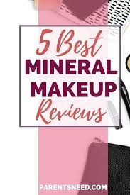 top 5 best mineral makeup 2021