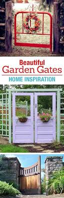 Beautiful Garden Gates Home Inspiration