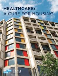 Healthcare A Cure For Housing