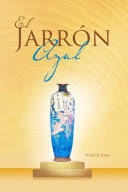 La historia de un emprendedor: El Jarron Azul Peter B Kyne Carlos Alberto Sanchez Google Libros