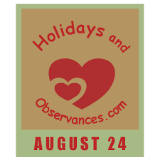 august 24 holidays and observances