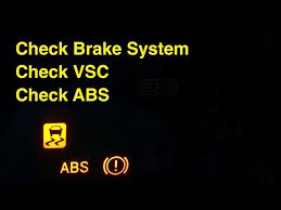 solved check vsc abs brake system