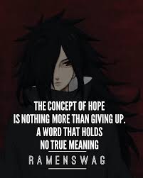 The copypasta starts by asking if there is a. 11 Uchiha Madara Quotes About Love And Life Absolutely Worth Sharing Page 8 Of 11 The Ramenswag