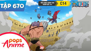 One Piece Tập 670 - Vuốt Rồng Bộc Phá Oanh Liệt. Lucy Tung Đòn Tấn Công  Kinh Hồn - Đảo Hải Tặc | Tin Tức về pokemon tap 670 – Thị Trấn Thú Cưng