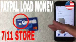 A paypal cash or paypal cash plus account is required for certain features, but not to have the paypal prepaid card. How To Load Money On Paypal At 711 Youtube