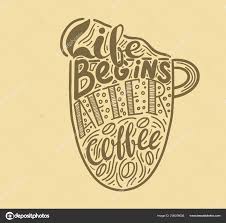 Coffee Quotes Decorative Letter Hand Drawn Lettering