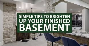 To Brighten Up Your Finished Basement