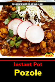 instant pot pozole pressure luck cooking