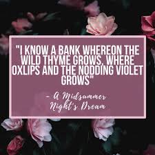 15 totally tweetable shakespeare quotes. Nosweatshakespeare Happy Spring Everyone Is The Weather Getting Warmer Where You Are To Celebrate You Can Find 40 More Shakespeare Quotes About Flowers Here Https Www Nosweatshakespeare Com Quotes Categories Flowers Facebook