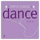Perfect Playlist Dance, Vol. 1