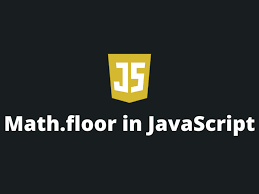 math floor function work in javascript