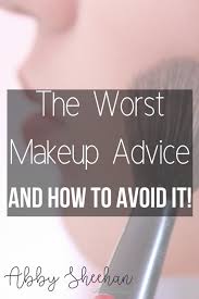 the worst makeup advice you might be