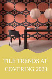 tile trends at covering 2023 canadian