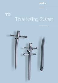 t2 tibial nailing system stryker