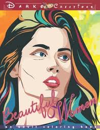 You'll not find this ebook anywhere online. Beautiful Women An Adult Coloring Book Coloring Pages For Grown Ups Featuring Beautiful Collection Of Stress Relieving Women Portraits For Adults R Paperback Wordsworth Books